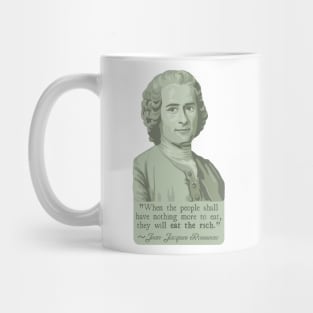 Jean-Jacques Rousseau Portrait and Quote About The Rich Mug